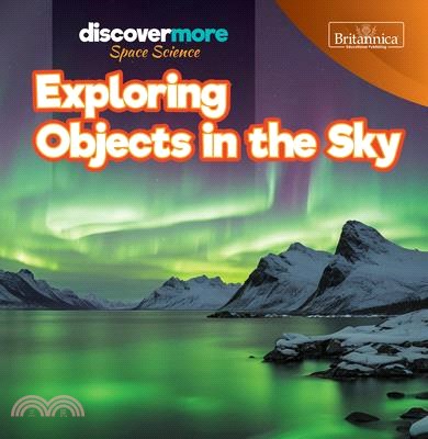 Exploring Objects in the Sky