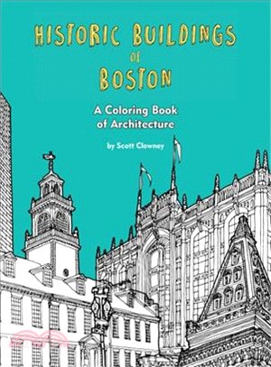 Historic Buildings of Boston ― A Coloring Book of Architecture