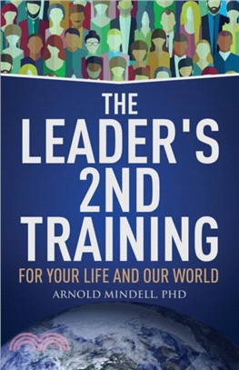 The Leader's 2nd Training：For Your Life and Our World