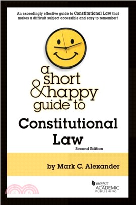 A Short & Happy Guide to Constitutional Law