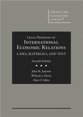 Legal Problems of International Economic Relations：Cases, Materials, and Text