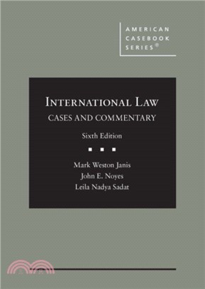 International Law：Cases and Commentary