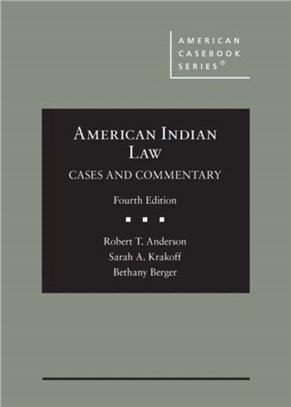 American Indian Law：Cases and Commentary