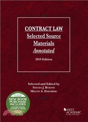 Contract Law：Selected Source Materials Annotated, 2019 Edition