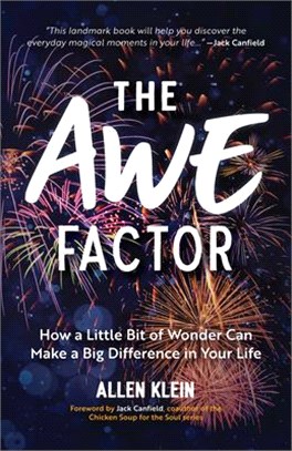 Awe Factor ― Embracing Life’s Magical Moments