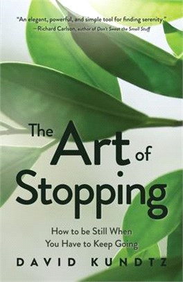 The Art of Stopping ― The 3 Exceptional Practices of the World’s Top Sales Performers
