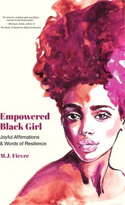 Empowered Black Girl: Joyful Affirmations and Words of Resilience