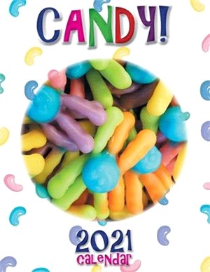 Candy! 2021 Calendar