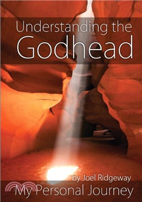 Understanding the Godhead：My Personal Journey