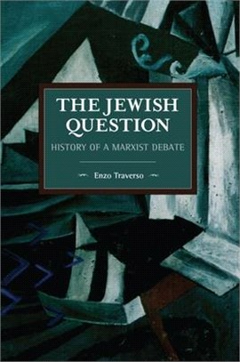 The Jewish Question ― History of a Marxist Debate