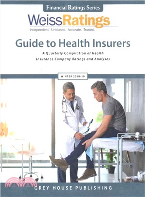 Weiss Ratings Guide to Health Insurers, Winter 18-19