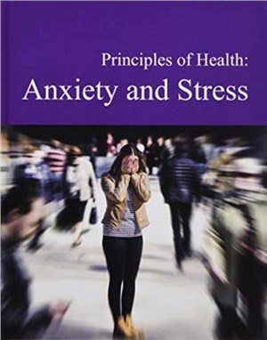 Principles of Health: Anxiety & Stress