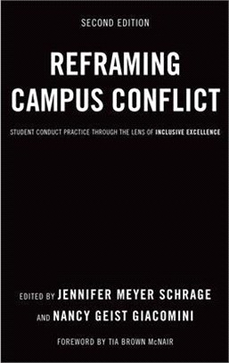 Reframing Campus Conflict ― Student Conduct Practice Through the Lens of Inclusive Excellence