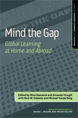Mind the Gap ― Global Learning at Home and Abroad
