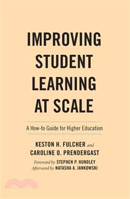 Improving Student Learning at Scale: A How-To Guide for Higher Education