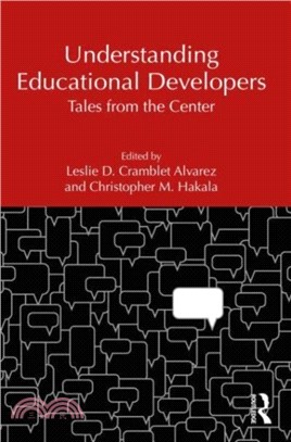 Understanding Educational Developers：Tales from the Center