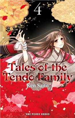 Tales of the Tendo Family Volume 4