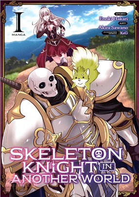 Skeleton Knight in Another World Manga 1