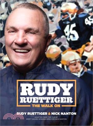 Rudy Ruettiger ― The Walk On