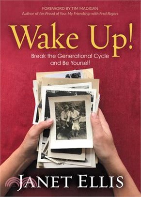 Wake Up! ― Break the Generational Cycle and Be Yourself