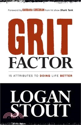 Grit Factor ― 15 Attributes to Doing Life Better