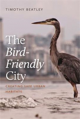 The Bird-friendly City ― Creating Safe Urban Habitats
