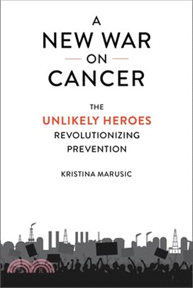 A New War on Cancer: The Unlikely Heroes Revolutionizing Prevention