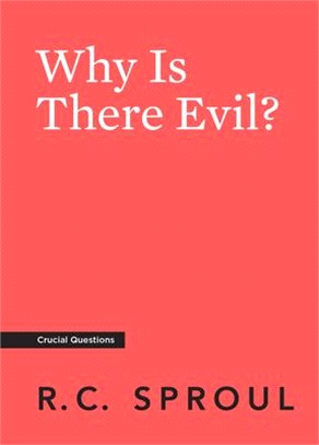 Why Is There Evil?