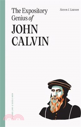 The Expository Genius of John Calvin