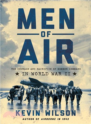 Men of Air ― The Courage and Sacrifice of Bomber Command in World War II