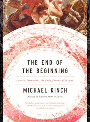 The end of the beginning :cancer, immunity, and the future of a cure /