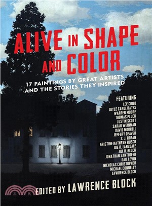 Alive in Shape and Color ― 17 Paintings by Great Artists and the Stories They Inspired