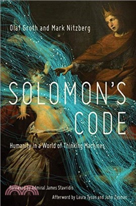 Solomon's Code ― Humanity in a World of Thinking Machines