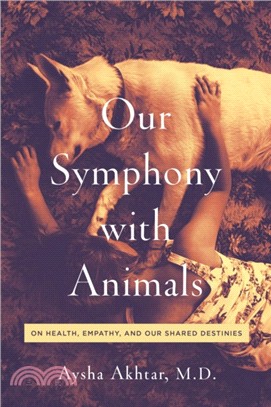 Our Symphony with Animals: On Health, Empathy, and Our Shared Destinies