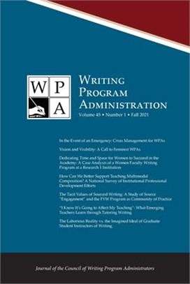 Wpa: Writing Program Administration 45.1 (Fall 2021)