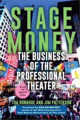 Stage Money ― The Business of the Professional Theater