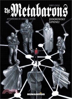 The Metabarons: The First Cycle