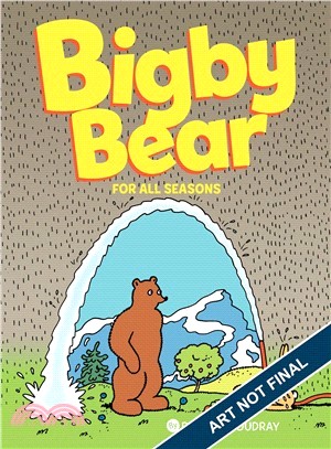 Bigby Bear ― For All Seasons
