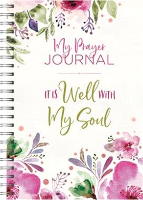 My Prayer Journal: It Is Well with My Soul