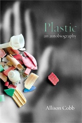 Plastic ― An Autobiography