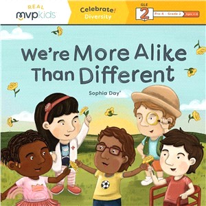 We're More Alike Than Different ― Celebrate! Diversity