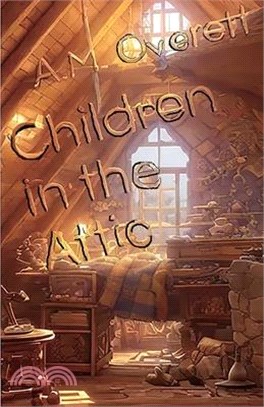 Children in the Attic
