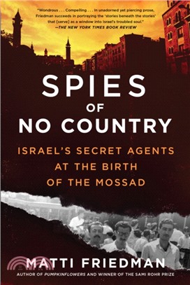 Spies of No Country ― Israel's Secret Agents at the Birth of the Mossad