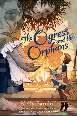The Ogress and the Orphans (平裝本)(Publishers Weekly Best Books 2022)