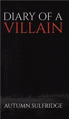 DIARY OF A VILLAIN