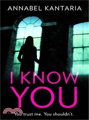 I Know You ― A Novel of Suspense