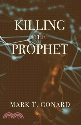 Killing the Prophet