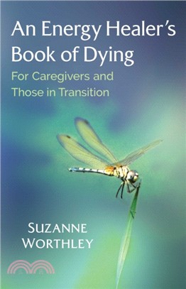 Energy Healer's Book of Dying