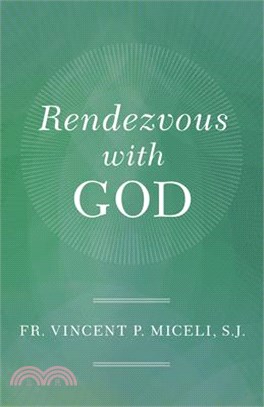 Rendezvous with God