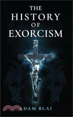 History of Exorcism